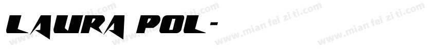 Laura Pol字体转换